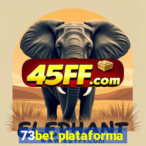 73bet plataforma
